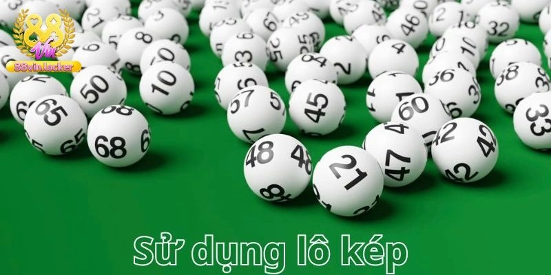 Bí kíp bắt lô kép cực chuẩn từ chuyên gia